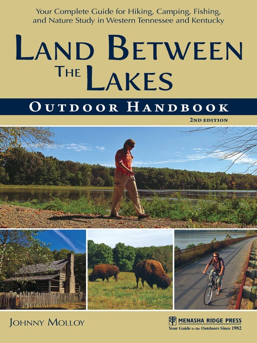 Title details for Land Between the Lakes Outdoor Handbook by Johnny Molloy - Available